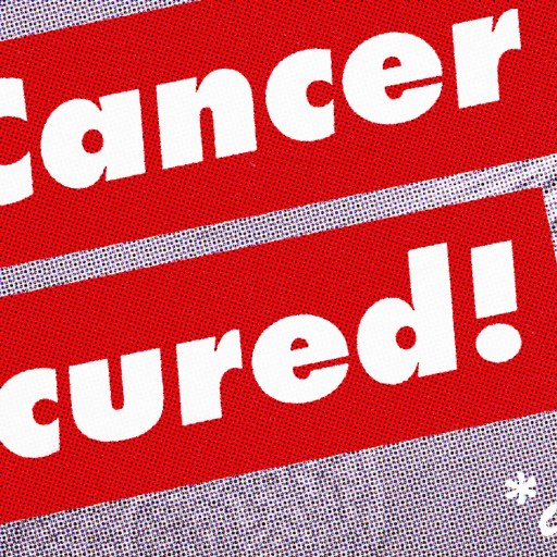 A poster showcasing breakthroughs in cancer research with the words "cancer cured" in red and white.