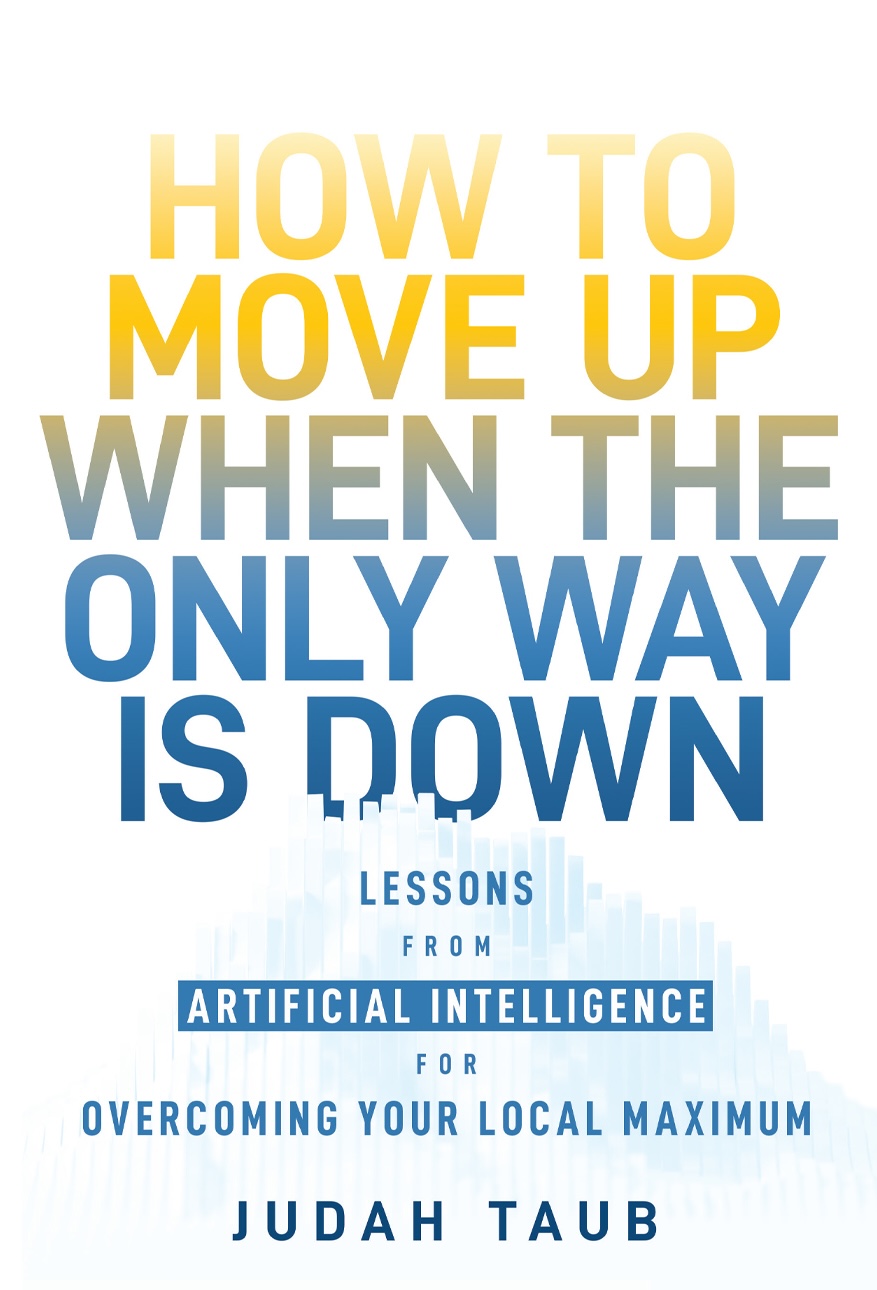 Book cover titled "How to Move Up When the Only Way is Down" by Judah Taub, illustrating lessons from artificial intelligence with a gradient background, inspired by the Fosbury Flop technique.