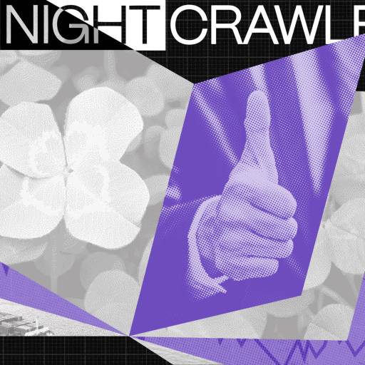 A collage with graphs, a flower, a container ship, and a hand giving a thumbs-up—hinting at lucky investors—overlaid with the title “THE NIGHTCRAWLER” in bold letters at the top.