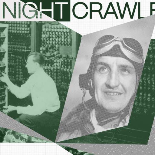 Collage featuring a man operating early computer equipment and a man in aviator goggles, with the text "THE NIGHTCRAWLER" above them—capturing the creative sparks of innovation and adventure.