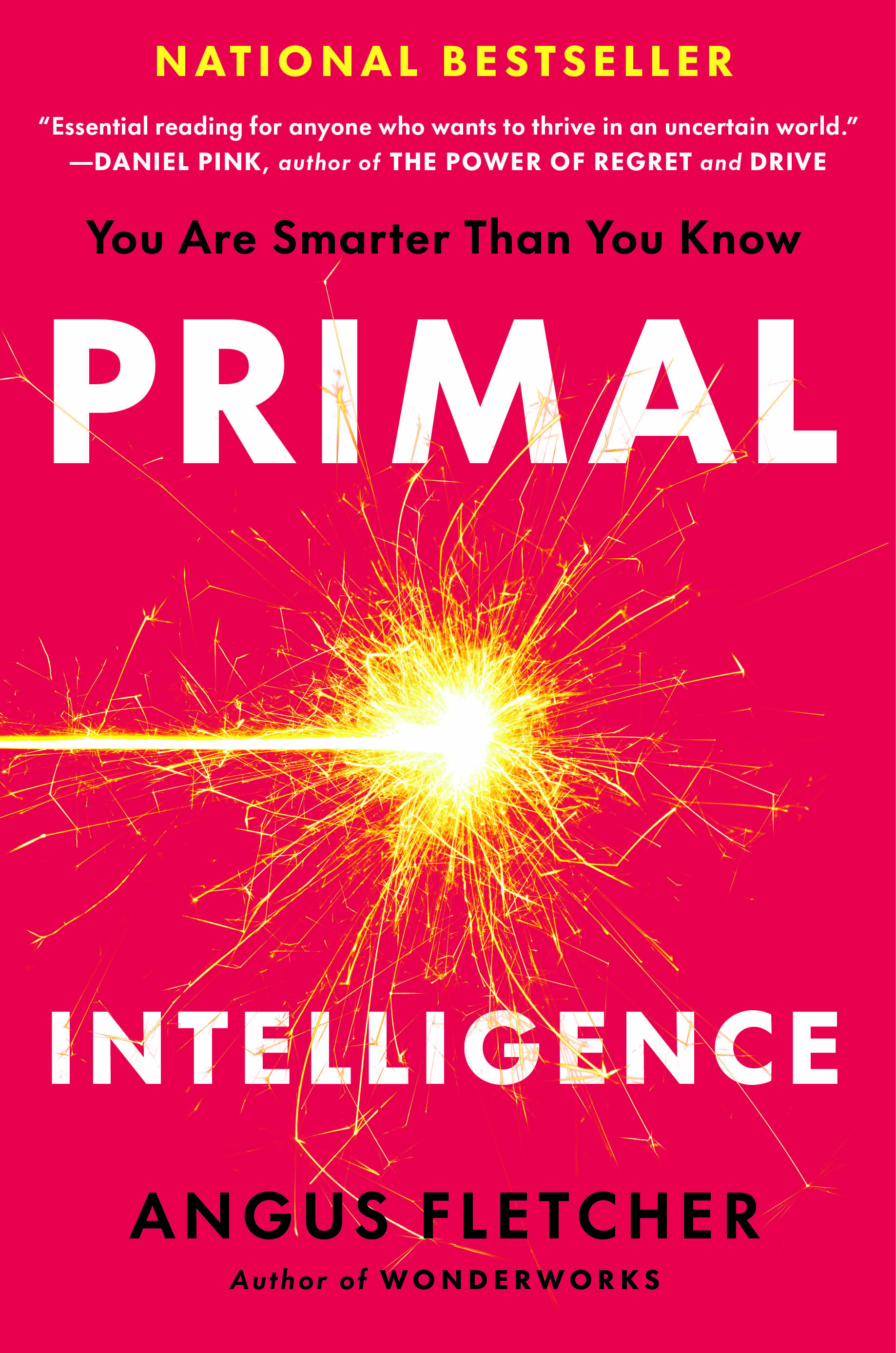 Book cover of "Primal Intelligence" by Angus Fletcher, featuring a yellow spark on a bright pink background with bold white and yellow text.