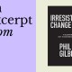 Book cover for "Irresistible Change: A Blueprint for Earning Buy-In and Breakout Success" by Phil Gilbert, featuring “an excerpt from Phil Gilbert” text set against a purple background.